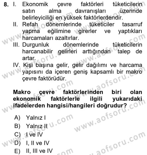 Pazarlama İlkeleri Dersi Ara Sınavı Deneme Sınav Soruları 8. Soru