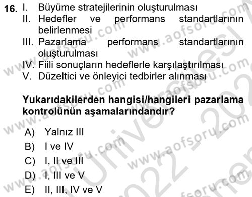 Pazarlama İlkeleri Dersi 2022 - 2023 Yılı (Final) Dönem Sonu Sınav Soruları 16. Soru