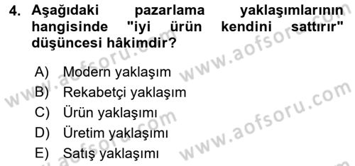 Pazarlama İlkeleri Dersi 2022 - 2023 Yılı (Final) Dönem Sonu Sınav Soruları 4. Soru