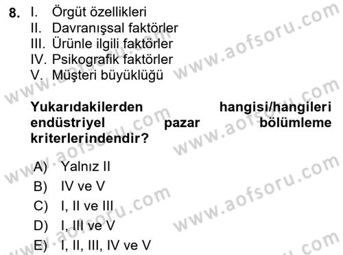 Pazarlama İlkeleri Dersi 2022 - 2023 Yılı (Final) Dönem Sonu Sınav Soruları 8. Soru