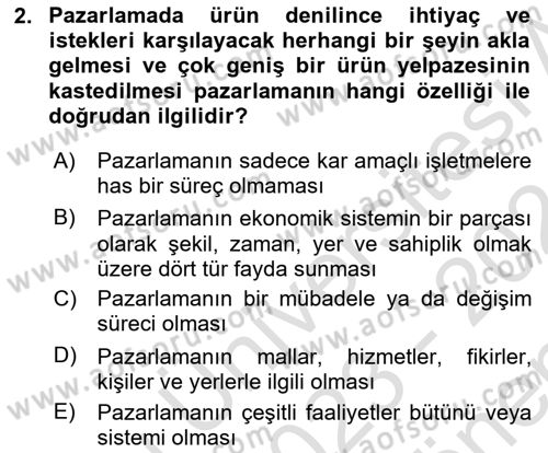Pazarlama İlkeleri Dersi 2023 - 2024 Yılı (Final) Dönem Sonu Sınav Soruları 2. Soru