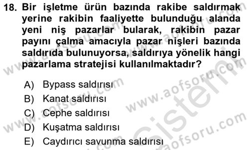 Pazarlama İlkeleri Dersi 2023 - 2024 Yılı Yaz Okulu Sınav Soruları 18. Soru