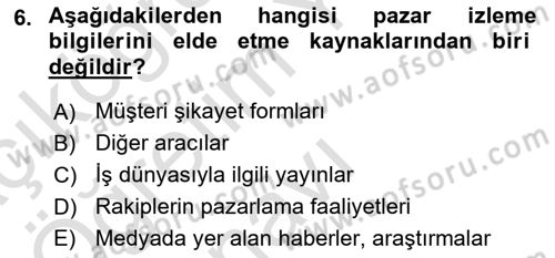 Pazarlama İlkeleri Dersi 2023 - 2024 Yılı Yaz Okulu Sınav Soruları 6. Soru
