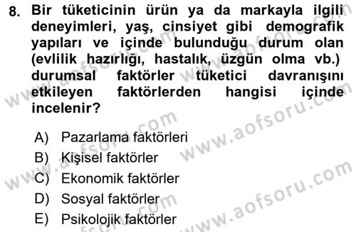 Pazarlama İlkeleri Dersi 2023 - 2024 Yılı Yaz Okulu Sınav Soruları 8. Soru