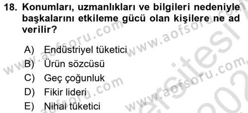 Pazarlama İlkeleri Dersi 2024 - 2025 Yılı (Vize) Ara Sınav Soruları 18. Soru