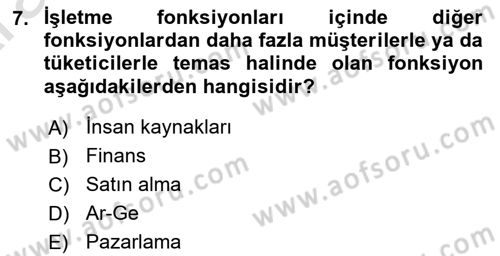 Pazarlama İlkeleri Dersi Ara Sınavı Deneme Sınav Soruları 7. Soru