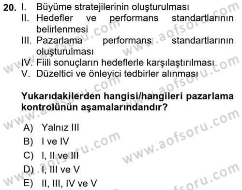 Pazarlama İlkeleri Dersi 2024 - 2025 Yılı (Final) Dönem Sonu Sınav Soruları 20. Soru