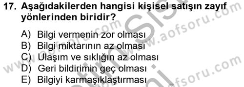 Bütünleşik Pazarlama İletişimi Dersi 2012 - 2013 Yılı (Vize) Ara Sınav Soruları 17. Soru
