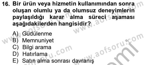 Bütünleşik Pazarlama İletişimi Dersi 2012 - 2013 Yılı (Final) Dönem Sonu Sınav Soruları 16. Soru