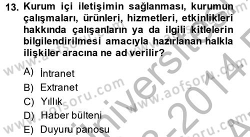 Bütünleşik Pazarlama İletişimi Dersi 2013 - 2014 Yılı (Vize) Ara Sınav Soruları 13. Soru