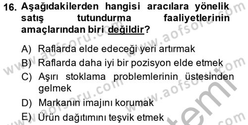 Bütünleşik Pazarlama İletişimi Dersi 2013 - 2014 Yılı (Vize) Ara Sınav Soruları 16. Soru