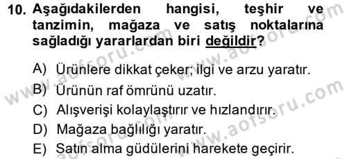 Bütünleşik Pazarlama İletişimi Dersi 2013 - 2014 Yılı (Final) Dönem Sonu Sınav Soruları 10. Soru
