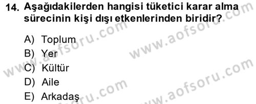 Bütünleşik Pazarlama İletişimi Dersi 2013 - 2014 Yılı (Final) Dönem Sonu Sınav Soruları 14. Soru