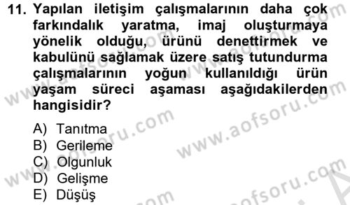 Bütünleşik Pazarlama İletişimi Dersi 2013 - 2014 Yılı Tek Ders Sınav Soruları 11. Soru