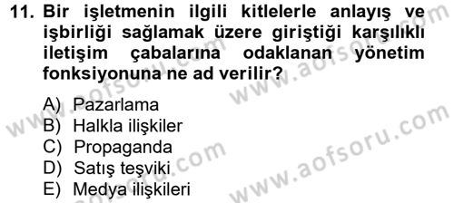 Bütünleşik Pazarlama İletişimi Dersi 2014 - 2015 Yılı (Vize) Ara Sınav Soruları 11. Soru