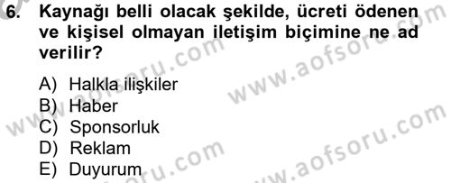 Bütünleşik Pazarlama İletişimi Dersi 2014 - 2015 Yılı (Vize) Ara Sınav Soruları 6. Soru