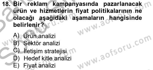 Bütünleşik Pazarlama İletişimi Dersi 2014 - 2015 Yılı (Final) Dönem Sonu Sınav Soruları 18. Soru