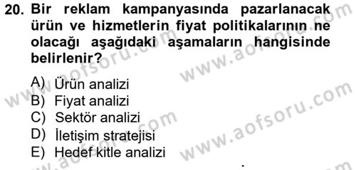 Bütünleşik Pazarlama İletişimi Dersi 2014 - 2015 Yılı Tek Ders Sınav Soruları 20. Soru