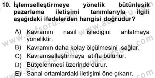 Bütünleşik Pazarlama İletişimi Dersi 2015 - 2016 Yılı (Vize) Ara Sınav Soruları 10. Soru