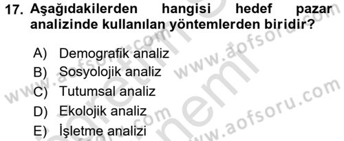 Bütünleşik Pazarlama İletişimi Dersi 2015 - 2016 Yılı (Final) Dönem Sonu Sınav Soruları 17. Soru