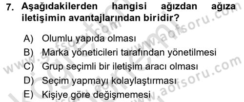 Bütünleşik Pazarlama İletişimi Dersi 2015 - 2016 Yılı (Final) Dönem Sonu Sınav Soruları 7. Soru