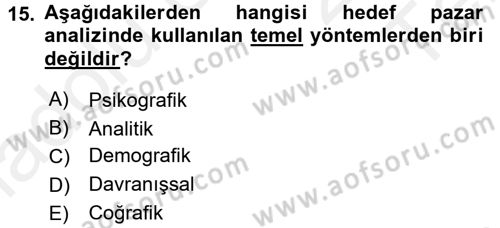Bütünleşik Pazarlama İletişimi Dersi 2015 - 2016 Yılı Tek Ders Sınav Soruları 15. Soru
