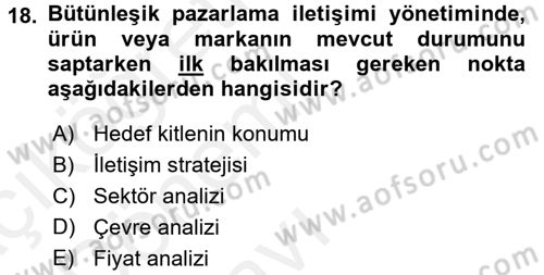 Bütünleşik Pazarlama İletişimi Dersi 2015 - 2016 Yılı Tek Ders Sınav Soruları 18. Soru