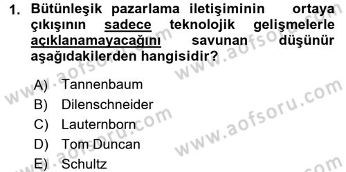 Bütünleşik Pazarlama İletişimi Dersi 2016 - 2017 Yılı 3 Ders Sınav Soruları 1. Soru