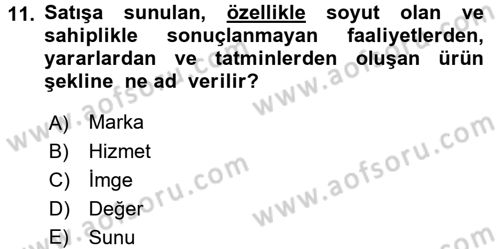 Bütünleşik Pazarlama İletişimi Dersi 2016 - 2017 Yılı 3 Ders Sınav Soruları 11. Soru