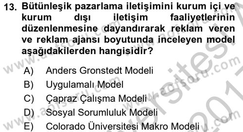 Bütünleşik Pazarlama İletişimi Dersi 2016 - 2017 Yılı 3 Ders Sınav Soruları 13. Soru