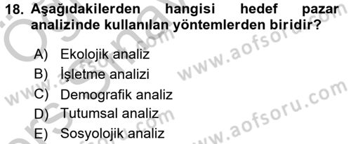 Bütünleşik Pazarlama İletişimi Dersi 2016 - 2017 Yılı 3 Ders Sınav Soruları 18. Soru