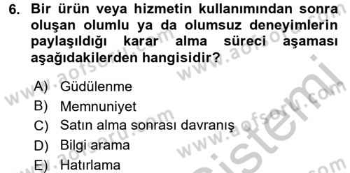 Bütünleşik Pazarlama İletişimi Dersi 2016 - 2017 Yılı 3 Ders Sınav Soruları 6. Soru