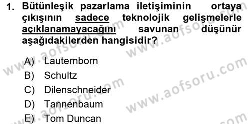 Bütünleşik Pazarlama İletişimi Dersi 2016 - 2017 Yılı (Vize) Ara Sınav Soruları 1. Soru