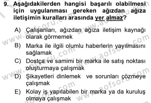 Bütünleşik Pazarlama İletişimi Dersi 2016 - 2017 Yılı (Final) Dönem Sonu Sınav Soruları 9. Soru