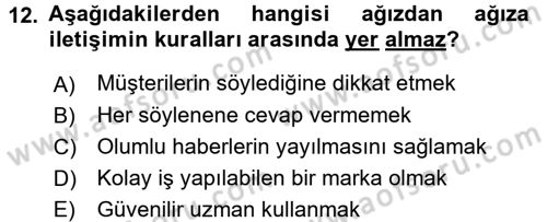 Bütünleşik Pazarlama İletişimi Dersi 2017 - 2018 Yılı 3 Ders Sınav Soruları 12. Soru