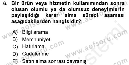 Bütünleşik Pazarlama İletişimi Dersi 2017 - 2018 Yılı 3 Ders Sınav Soruları 6. Soru