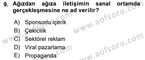 Bütünleşik Pazarlama İletişimi Dersi 2017 - 2018 Yılı 3 Ders Sınav Soruları 9. Soru
