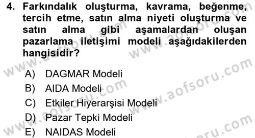 Bütünleşik Pazarlama İletişimi Dersi 2017 - 2018 Yılı (Vize) Ara Sınav Soruları 4. Soru