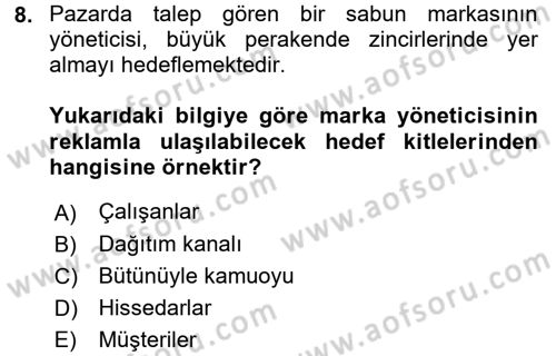 Bütünleşik Pazarlama İletişimi Dersi 2017 - 2018 Yılı (Vize) Ara Sınav Soruları 8. Soru