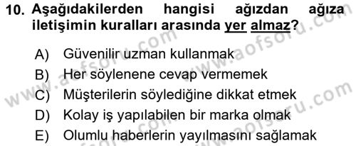 Bütünleşik Pazarlama İletişimi Dersi 2017 - 2018 Yılı (Final) Dönem Sonu Sınav Soruları 10. Soru