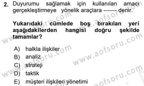 Bütünleşik Pazarlama İletişimi Dersi 2017 - 2018 Yılı (Final) Dönem Sonu Sınav Soruları 2. Soru
