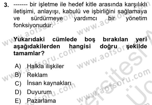 Bütünleşik Pazarlama İletişimi Dersi 2018 - 2019 Yılı 3 Ders Sınav Soruları 3. Soru