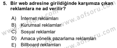 Bütünleşik Pazarlama İletişimi Dersi 2018 - 2019 Yılı 3 Ders Sınav Soruları 5. Soru