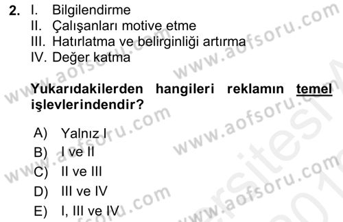 Bütünleşik Pazarlama İletişimi Dersi 2018 - 2019 Yılı (Vize) Ara Sınav Soruları 2. Soru