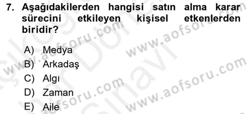 Bütünleşik Pazarlama İletişimi Dersi 2018 - 2019 Yılı (Final) Dönem Sonu Sınav Soruları 7. Soru