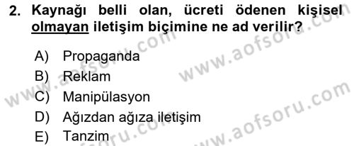 Bütünleşik Pazarlama İletişimi Dersi 2018 - 2019 Yılı Yaz Okulu Sınav Soruları 2. Soru
