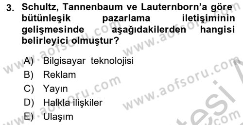 Bütünleşik Pazarlama İletişimi Dersi 2018 - 2019 Yılı Yaz Okulu Sınav Soruları 3. Soru