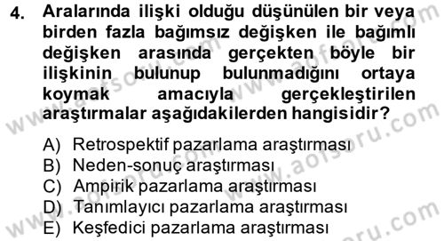 Sağlık Hizmetleri Pazarlaması Dersi 2012 - 2013 Yılı (Final) Dönem Sonu Sınav Soruları 4. Soru