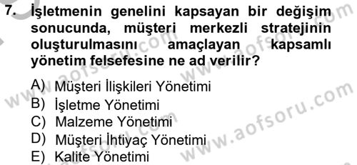 Sağlık Hizmetleri Pazarlaması Dersi 2012 - 2013 Yılı (Final) Dönem Sonu Sınav Soruları 7. Soru