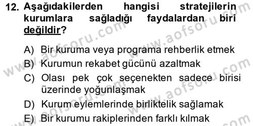 Sağlık Hizmetleri Pazarlaması Dersi 2013 - 2014 Yılı (Vize) Ara Sınav Soruları 12. Soru